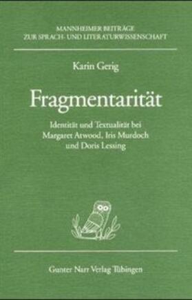 Gerig |  Fragmentarität | Buch |  Sack Fachmedien