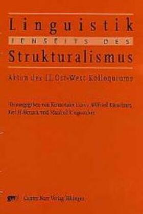 Ezawa / Kürschner / Rensch |  Linguistik jenseits des Strukturalismus | Buch |  Sack Fachmedien