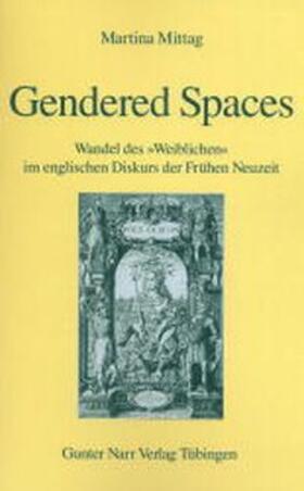 Mittag |  Gendered Spaces | Buch |  Sack Fachmedien