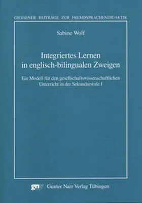 Wolf |  Integratives Lernen im englisch-bilingualen Unterricht | Buch |  Sack Fachmedien