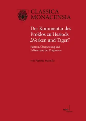 Marzillo |  Der Kommentar des Proklos zu Hesiods "Werken und Tagen" | Buch |  Sack Fachmedien