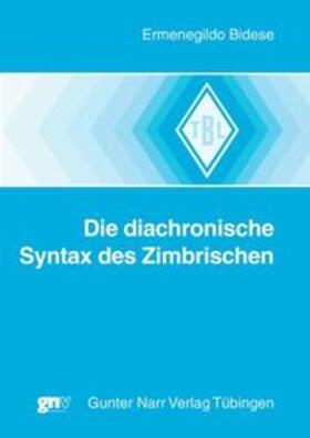 Bidese |  Die diachronische Syntax des Zimbrischen | Buch |  Sack Fachmedien