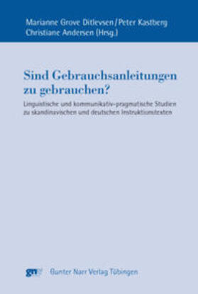Grove Ditlevsen / Kastberg / Andersen |  Sind Gebrauchsanleitungen zu gebrauchen? | Buch |  Sack Fachmedien