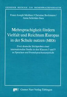 Meißner / Beckmann / Schröder-Sura |  Mehrsprachigkeit fördern. Vielfalt und Reichtum Europas in der Schule nutzen (MES) | Buch |  Sack Fachmedien