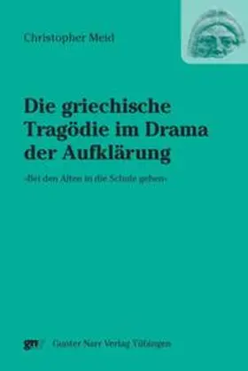 Meid |  Die griechische Tragödie im Drama der Aufklärung | Buch |  Sack Fachmedien