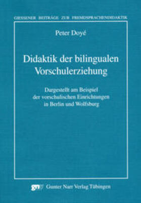 Doyé |  Didaktik der bilingualen Vorschulerziehung | Buch |  Sack Fachmedien