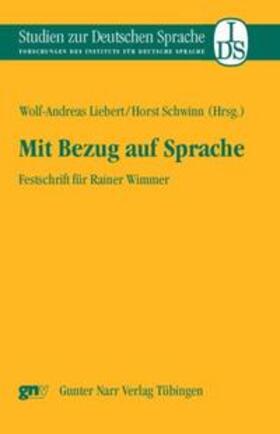 Liebert / Schwinn |  Mit Bezug auf Sprache | Buch |  Sack Fachmedien
