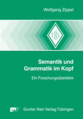 Zippel |  Grammatik und Semantik im Kopf | Buch |  Sack Fachmedien