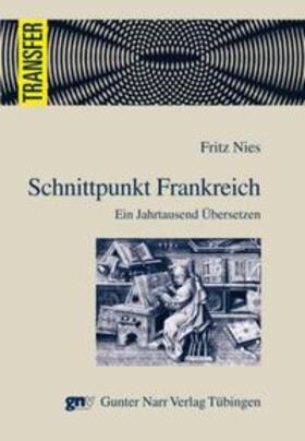 Nies |  Schnittpunkt Frankreich | Buch |  Sack Fachmedien