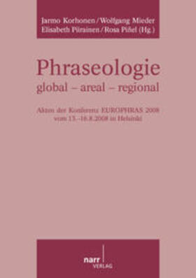 Korhonen |  Phraseologie global - areal - regional | Buch |  Sack Fachmedien