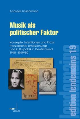 Linsenmann | Musik als politischer Faktor | Buch | 978-3-8233-6545-7 | sack.de