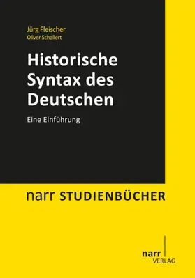 Fleischer / Schallert |  Historische Syntax des Deutschen | Buch |  Sack Fachmedien