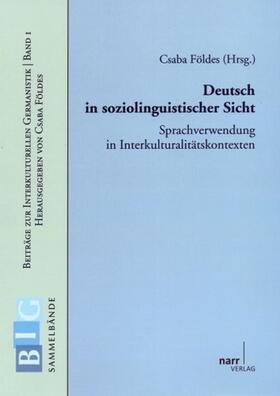 Földes |  Deutsch in soziolinguistischer Sicht | Buch |  Sack Fachmedien
