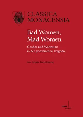 Gerolemou |  Bad Women, Mad Women | Buch |  Sack Fachmedien