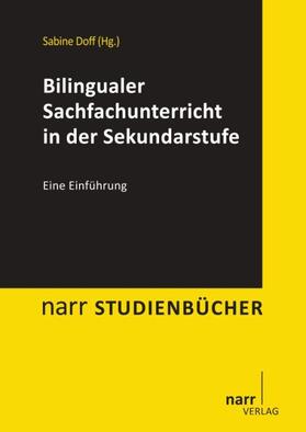 Doff |  Bilingualer Sachfachunterricht in der Sekundarstufe | Buch |  Sack Fachmedien