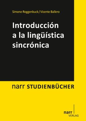 Roggenbuck / Ballero |  Introducción a la lingüística sincrónica | Buch |  Sack Fachmedien