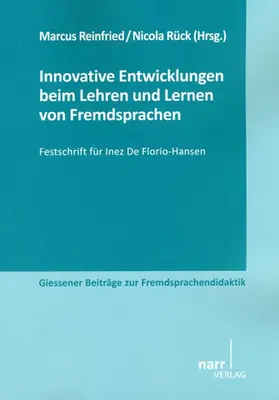 Reinfried / Rück |  Innovative Entwicklungen beim Lernen und Lehren von Fremdsprachen | Buch |  Sack Fachmedien