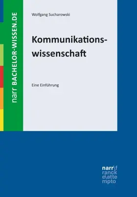 Sucharowski |  Kommunikationswissenschaft | Buch |  Sack Fachmedien