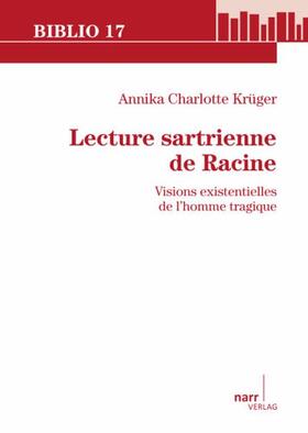 Krüger |  Lecture sartrienne de Racine | Buch |  Sack Fachmedien
