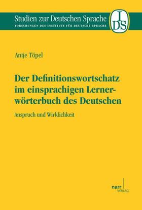 Töpel |  Der Definitionswortschatz im einsprachigen Lernerwörterbuch des Deutschen | Buch |  Sack Fachmedien