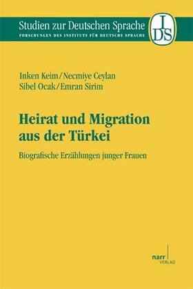 Keim / Ceylan / Ocak |  Heirat und Migration aus der Türkei | Buch |  Sack Fachmedien