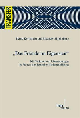 Kortlaender / Kortländer / Singh |  Das Fremde im Eigensten | Buch |  Sack Fachmedien