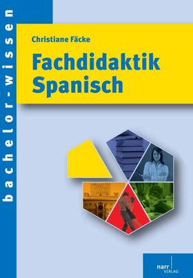 Fäcke |  Fachdidaktik Spanisch | Buch |  Sack Fachmedien