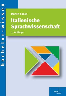 Haase |  Italienische Sprachwissenschaft | Buch |  Sack Fachmedien