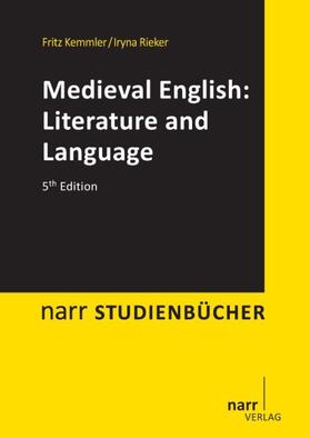 Kemmler / Konshu / Rieker |  Medieval English: Literature and Language | Buch |  Sack Fachmedien