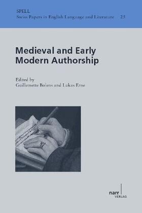Bolens / Erne |  Medieval and Early Modern Authorship | Buch |  Sack Fachmedien
