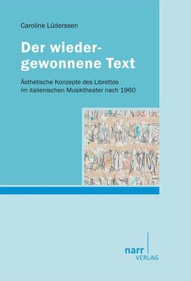 Lüderssen |  Der wiedergewonnene Text | Buch |  Sack Fachmedien