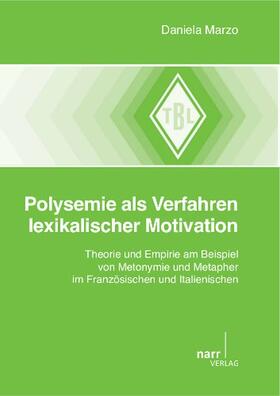 Marzo |  Polysemie als Verfahren lexikalischer Motivation | Buch |  Sack Fachmedien