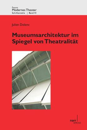 Dolenc |  Museumsarchitektur im Spiegel von Theatralität | Buch |  Sack Fachmedien