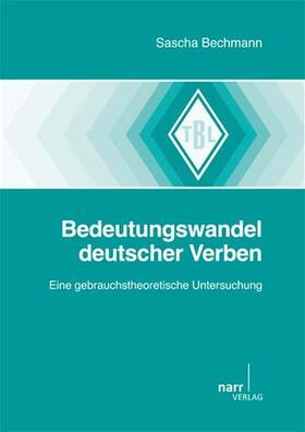 Bechmann |  Bedeutungswandel deutscher Verben | Buch |  Sack Fachmedien