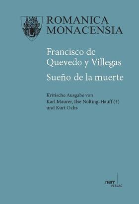 Maurer / Nolting-Hauff / Ochs |  Francisco de Quevedo y Villegas: Sueño de la muerte | Buch |  Sack Fachmedien