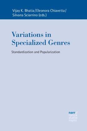 Bhatia / Chiavetta / Sciarrino |  Variations in Specialized Genres | Buch |  Sack Fachmedien