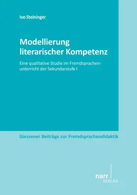 Steininger |  Modellierung literarischer Kompetenz | Buch |  Sack Fachmedien