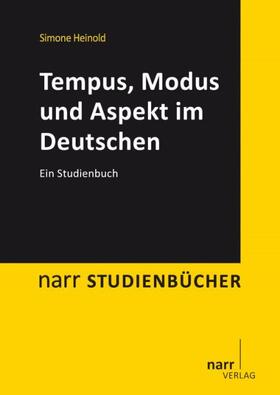 Heinold |  Tempus, Modus und Aspekt im Deutschen | Buch |  Sack Fachmedien