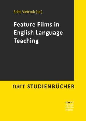 Viebrock |  Feature Films in English Language Teaching | Buch |  Sack Fachmedien