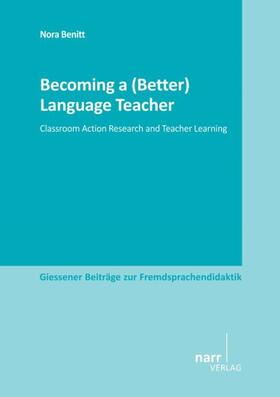 Benitt |  Becoming a (Better) Language Teacher | Buch |  Sack Fachmedien