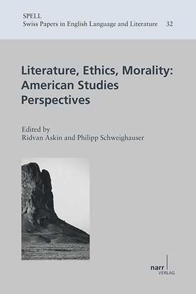 Askin / Schweighauser |  Literature, Ethics, Morality:  American Studies Perspectives | Buch |  Sack Fachmedien