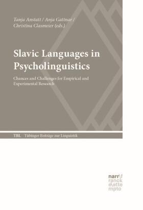 Anstatt / Clasmeier / Gattnar |  Slavic Languages in Psycholinguistics | Buch |  Sack Fachmedien