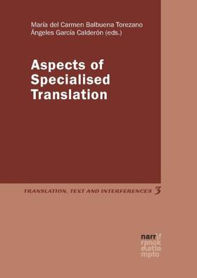 Balbuena Torezano / García Calderón |  Aspects of Specialised Translation | Buch |  Sack Fachmedien