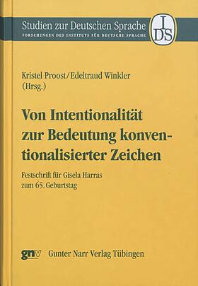 Proost / Winkler |  Von Intentionalität zur Bedeutung konventionalisierter Zeichen | eBook | Sack Fachmedien