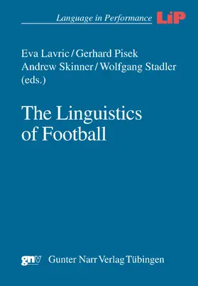 Lavric / Pisek / Skinner |  The Linguistics of Football | eBook | Sack Fachmedien