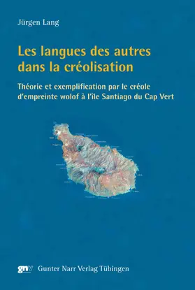 Lang |  Les langues des autres dans la créolisation | eBook | Sack Fachmedien