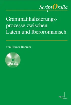 Böhmer |  Grammatikalisierungsprozesse zwischen Latein und Iberoromanisch | eBook | Sack Fachmedien