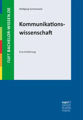 Sucharowski | Kommunikationswissenschaft | E-Book | sack.de