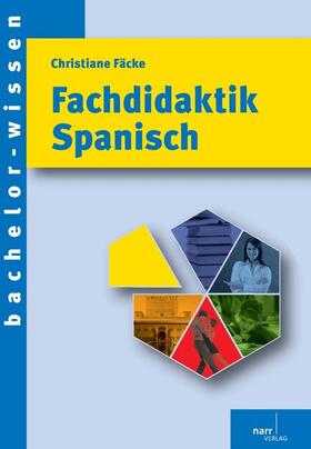 Fäcke |  Fachdidaktik Spanisch | eBook | Sack Fachmedien