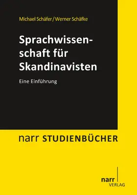 Schäfer / Schäfke |  Sprachwissenschaft für Skandinavisten | eBook | Sack Fachmedien